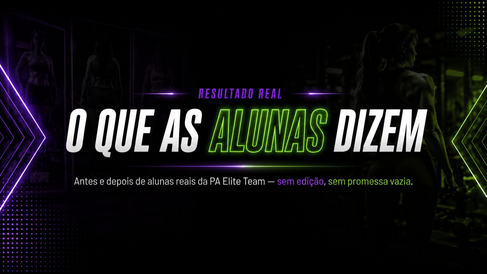 O que as alunas dizem