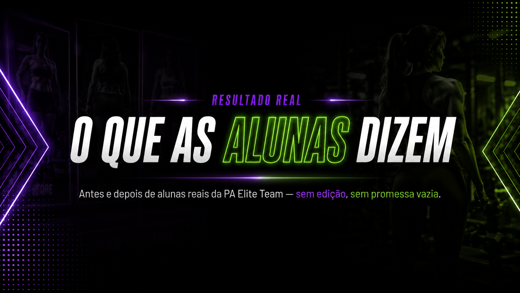 O que as alunas dizem